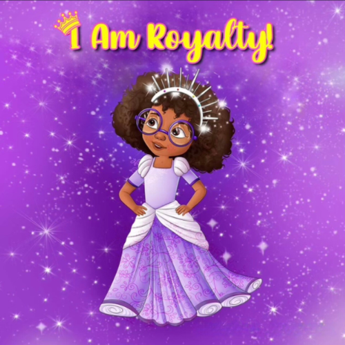 I am Royalty